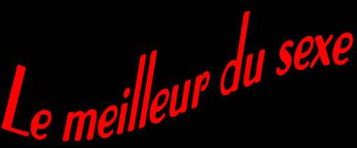 Merci de votre pr�sence sur le meilleur de sexe interdit aux moins de 18 ans.